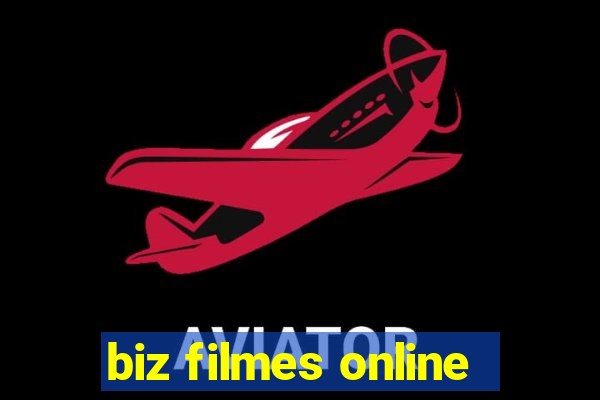 biz filmes online